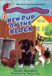 book cover of New Pup on the Block by Susan Saunders