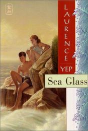 book cover of Sea glass by Laurence Yep