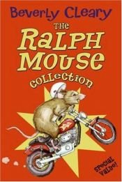 book cover of Mouse House Trio (3 Book Boxed Set) - 'The Mouse and the Motorcycle', 'Ralph S. Mouse' & 'Runaway Ralph' by Μπέβερλι Κλίρι