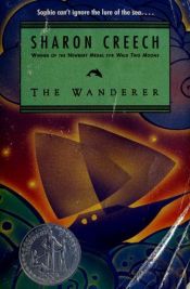 book cover of The Wanderer (rack) by Sharon Creech