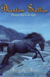 book cover of Mustang Moon by Terri Farley