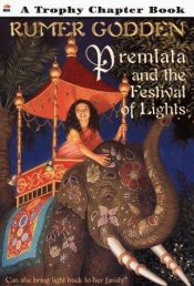 book cover of Premlata and the Festival of Lights by Rumer Godden