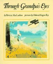 book cover of Through Grandpa’s Eyes by Patricia MacLachlan