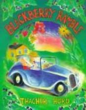 book cover of Blackberry ramble by Thacher Hurd