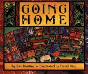 book cover of Going Home (Trophy Picture Books (Paperback)) by Eve Bunting