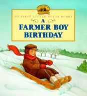 book cover of A Farmer Boy Birthday by Laura Ingalls Wilder