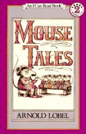 book cover of The Mouse Tales CD Audio Collection by ארנולד לובל