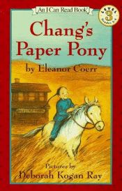 book cover of Chang's paper pony by Eleanor Coerr