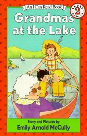 book cover of Grandmas at the Lake by Emily Arnold