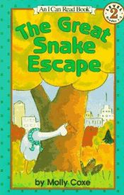 book cover of The Great Snake Escape by Molly Coxe