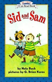 book cover of Sid and Sam (My First I Can Read) by Nola Buck