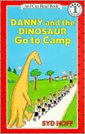 book cover of Danny and the Dinosaur Go to Camp by Syd Hoff