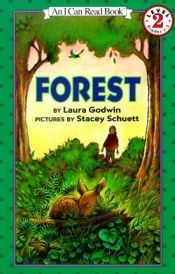 book cover of Forest (I Can Read Book) by Laura Godwin