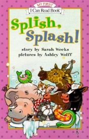 book cover of Splish, Splash! (My First I Can Read) by Gail Herman