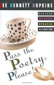 book cover of Pass the Poetry, Please! by Lee Bennett Hopkins