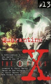 book cover of Quarantine (X-Files (Juvenile)) by Les Martin