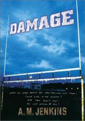 book cover of Damage by A. M. Jenkins