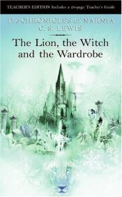book cover of The Chronicles of Narnia: The Lion, the Witch and the Wardrobe, Special Teacher's Edition (Advanced Reader's Copy) by C.S. Lewis