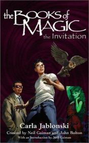 book cover of The Books of Magic: The Invitation (Book 1) by Carla Jablonski