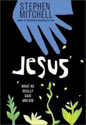 book cover of Jesus: What He Really Said and Did by Stephen Mitchell