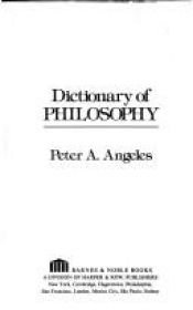 book cover of Dictionary of Philosophy by Peter Angeles