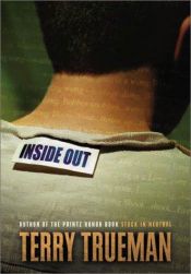 book cover of Inside Out 2004 by Terry Trueman