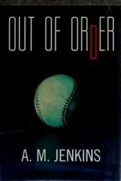 book cover of Out of Order by A. M. Jenkins