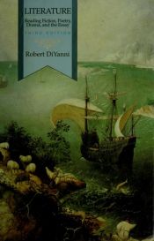 book cover of Literature : reading fiction, poetry, drama, and the essay by Robert DiYanni