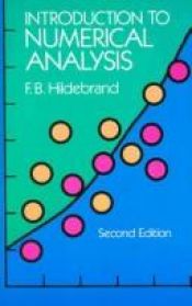 book cover of Introduction to numerical analysis by Francis B. Hildebrand