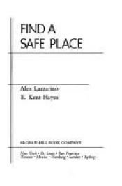 book cover of Find a safe place by Alex Lazzarino