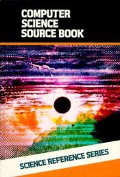 book cover of Computer Science Source Book (Mcgraw-Hill Science and Reference Series) by Sybil P. Parker