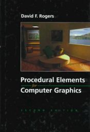 book cover of Procedural Elements of Computer Graphics by David F. Rogers