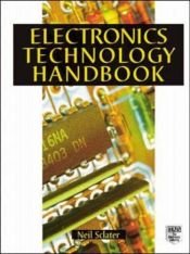 book cover of Electronic Technology Handbook by Neil Sclater