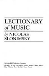 book cover of Lectionary of Music by Nicolas Slonimsky