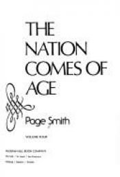 book cover of The Nation Comes of Age: A People's History of the Ante-Bellum Years (A People's History of the United States, Volume 4) by Page Smith