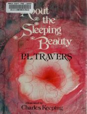 book cover of About the Sleeping Beauty by P. L. Travers