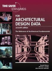 book cover of Time-Saver Standards for Architectural Design Data by Michael J. Crosbie