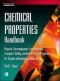 Chemical Properties Handbook: Physical, Thermodynamics, Engironmental Transport, Safety & Health Related Properties for