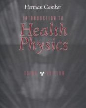 book cover of Introduction to Health Physics by Herman Cember