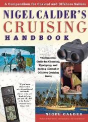book cover of Nigel Calder's Cruising Handbook: A Compendium for Coastal and Offshore Sailors by Nigel Calder