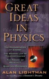 book cover of Great Ideas in Physics by Alan Lightman