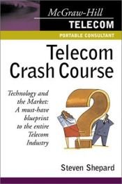 book cover of Telecom Crash Course by Steven Shepard