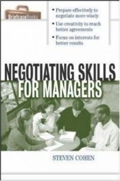 book cover of Negotiating skills for managers by Steven Cohen