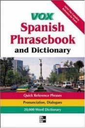 book cover of Vox Spanish Phrasebook and Dictionary by Vox