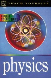 book cover of Teach Yourself Physics by Jim Breithaupt