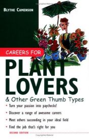 book cover of Careers for plant lovers & other green thumb types by Blythe Camenson