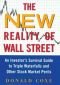 The New Reality of Wall Street : An Investor's Survival Guide to Triple Waterfalls and Other Stock Market Perils