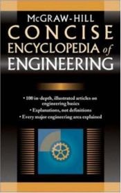 book cover of McGraw-Hill Concise Encyclopedia Of Science And Technology by Sybil P. Parker