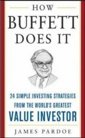 book cover of How Buffett Does It (Mighty Manager) by James Pardoe