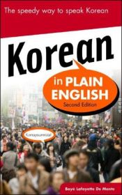 book cover of Korean in Plain English by Boyé Lafayette De Mente